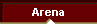  Arena 